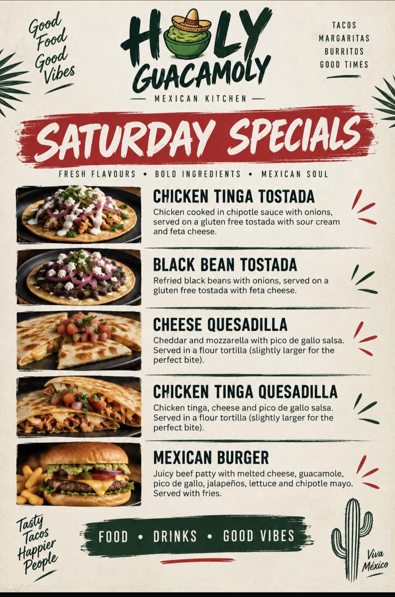 Holy Guacamoly Saturday specials